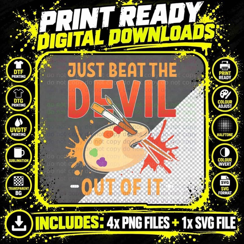 Drawing Artist Just Beat the Devil Out of It T-Shirt Png SVG Digital Bundle