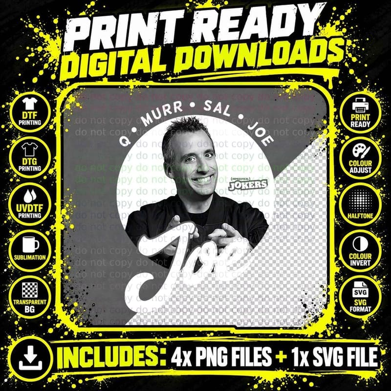 Impractical Jokers Team Joe T-Shirt Png SVG Digital Bundle