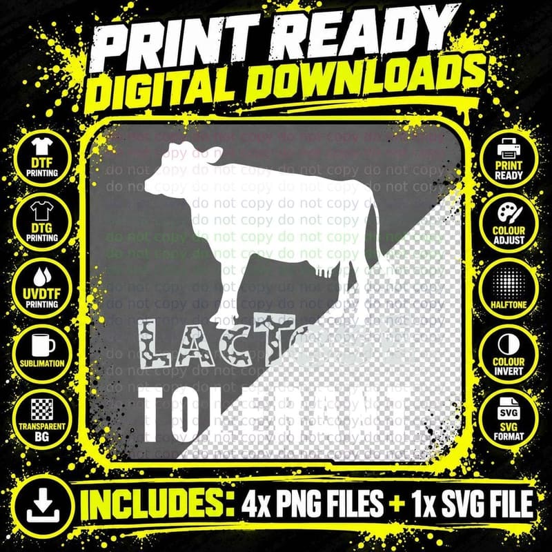 Lactose Tolerant - I Tolerate Lactose - You Love Milk Png SVG Digital Bundle