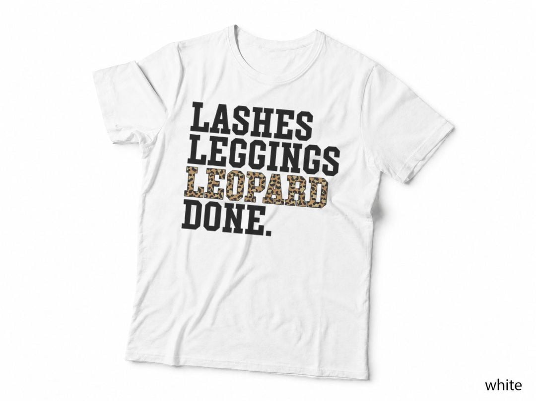 Lashes Leggings Leopard Done Lash Tech Lash Artist T-Shirt