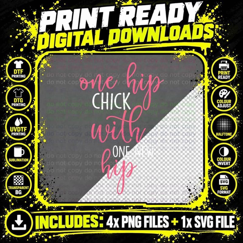 One Hip Chick with One New Hip - Hip Replacement Png SVG Digital Bundle