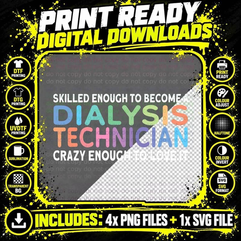 Skilled Dialysis Technician Dialysis Tech T-Shirt Png SVG Digital Bundle