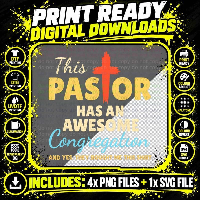 This Pastor Has an Awesome Congregation Preacher T-Shirt Png SVG Digital Bundle