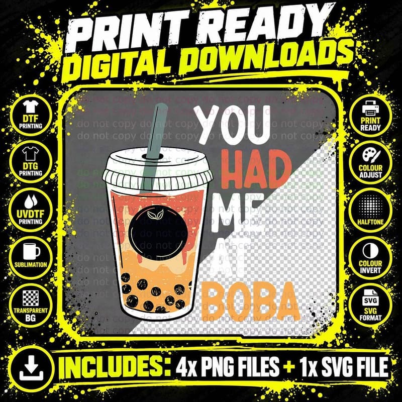 You Had Me at Boba Bubble Milk Tea Tapioca Pearls Boba Png SVG Digital Bundle