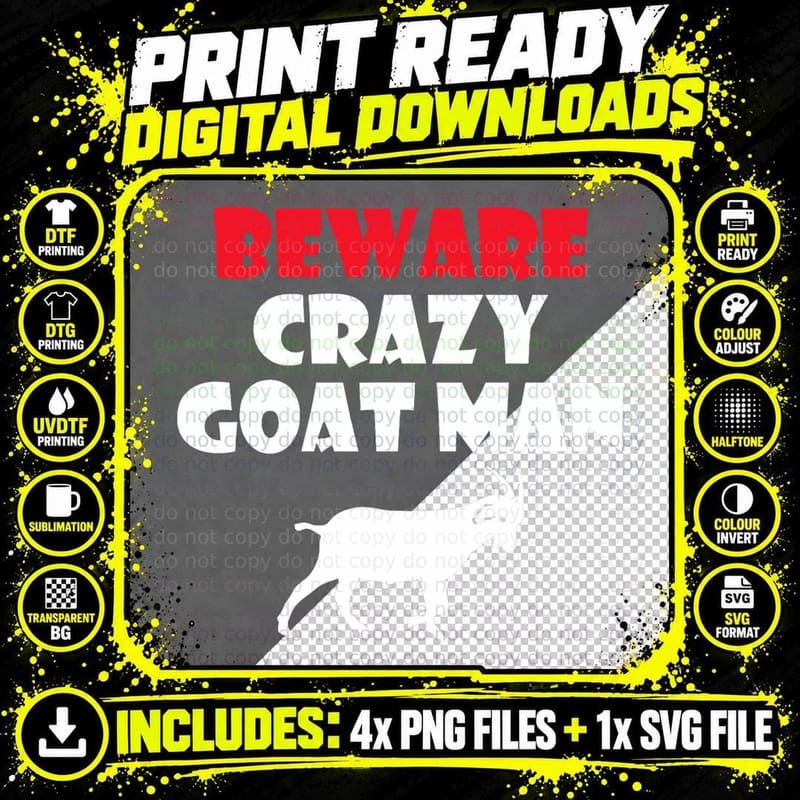 Beware Crazy Goat Man Goats Lover T-Shirt Png SVG Digital Bundle