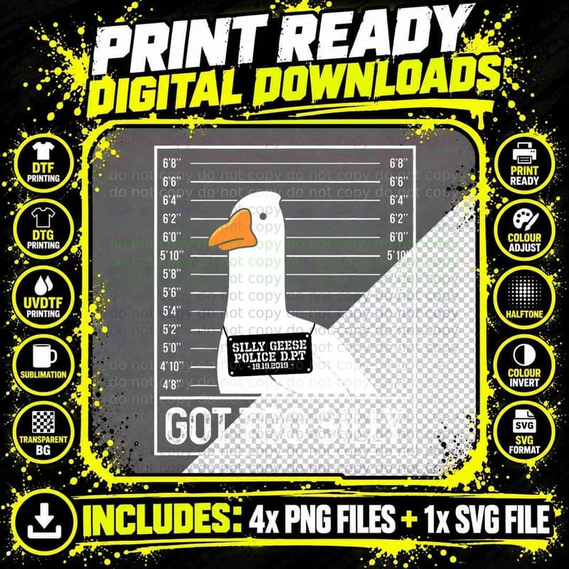 Got Too Silly - Silly Goose Mugshot - Goose Mugshot Png SVG Digital Bundle