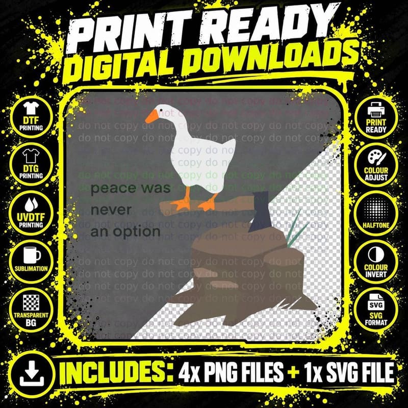 Peace Was Never an Option Goose T-Shirt Png SVG Digital Bundle