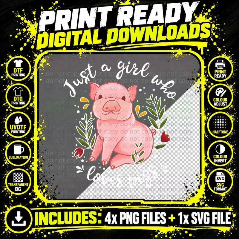 Pig Saying Just Girl Who Loves Pigs - Pig Lovers Design Png SVG Digital Bundle
