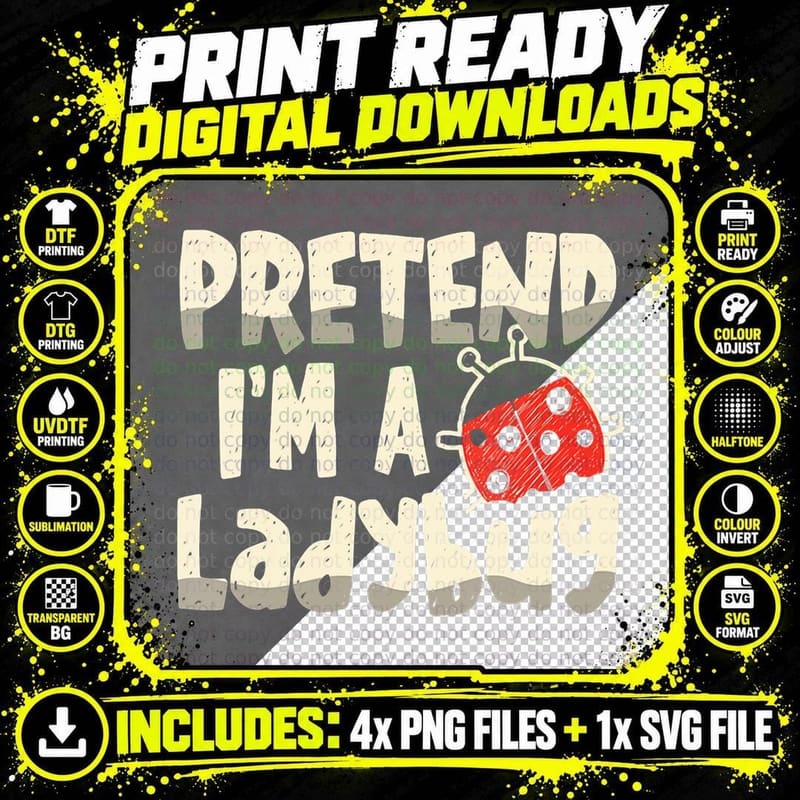 Pretend I'm a Ladybug Insect Lover Bug Catcher Png SVG Digital Bundle
