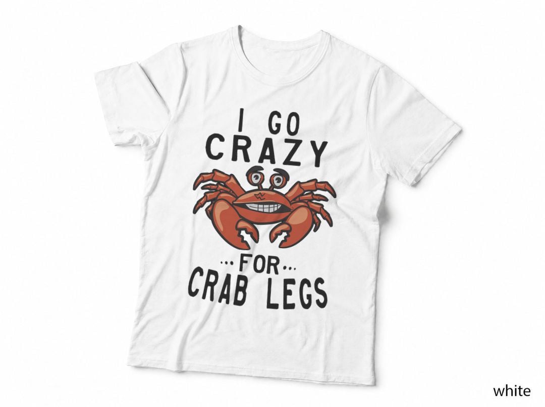 Seafood Buffet I Go Crazy for Crab Legs Crustacean T-Shirt