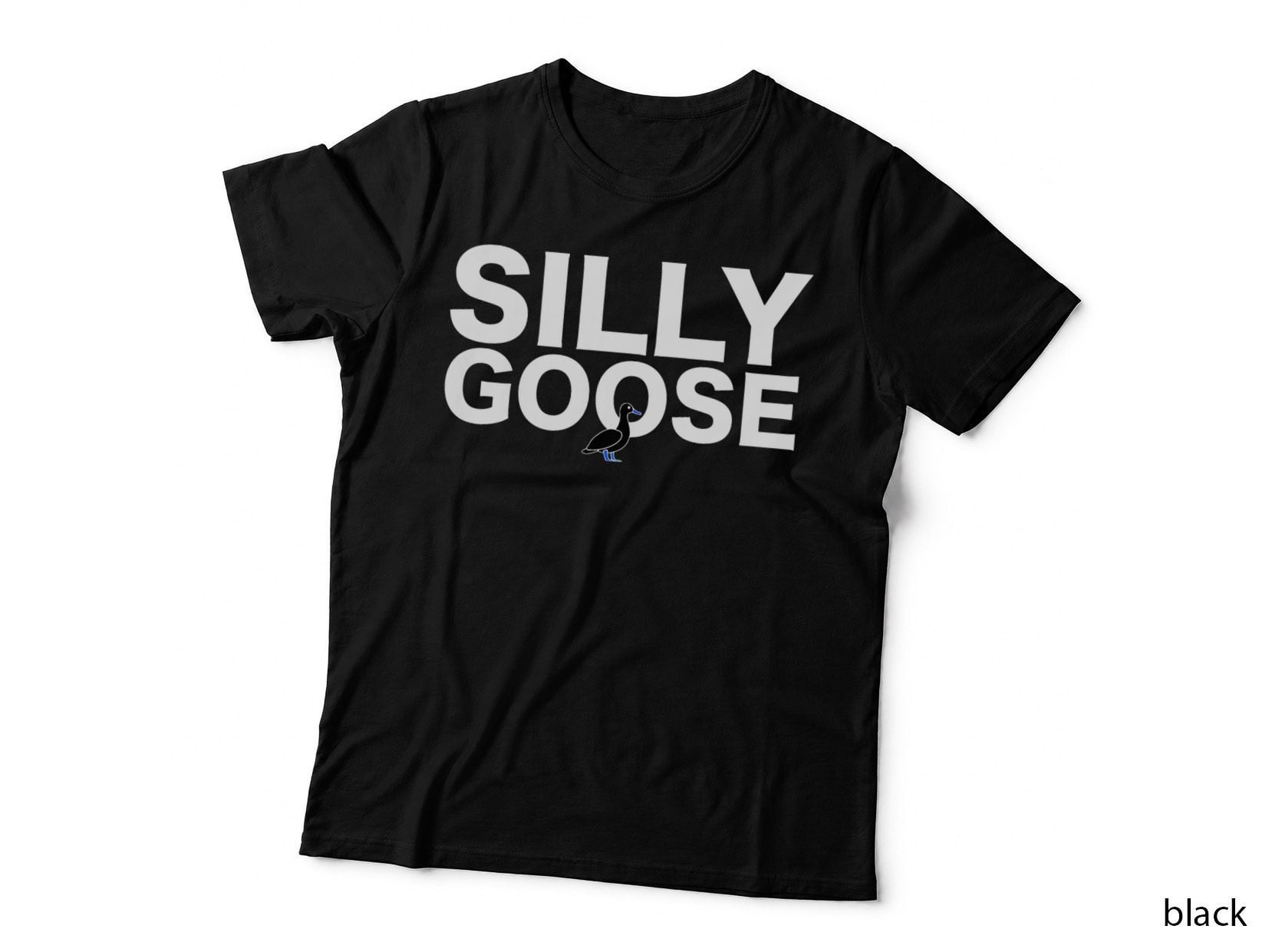 Silly Goose Novelty T-Shirt