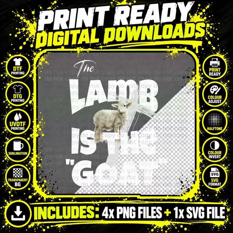 The Lamb Is the Goat T-Shirt Png SVG Digital Bundle