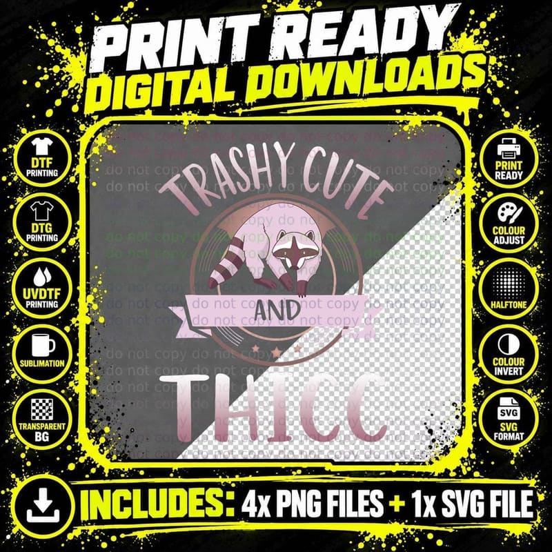 Trashy Cute and Thicc, Body Positivity Raccoon T-Shirt Png SVG Digital Bundle