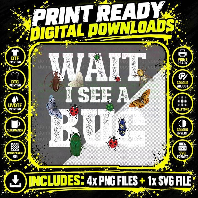 Wait I See a Bug - Entomology Insect Collector Png SVG Digital Bundle