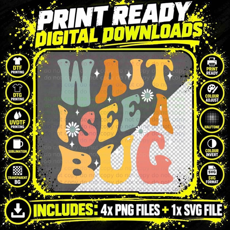 Wait I See a Bug Cute Bug Insect for Bug Lovers T-Shirt Png SVG Digital Bundle