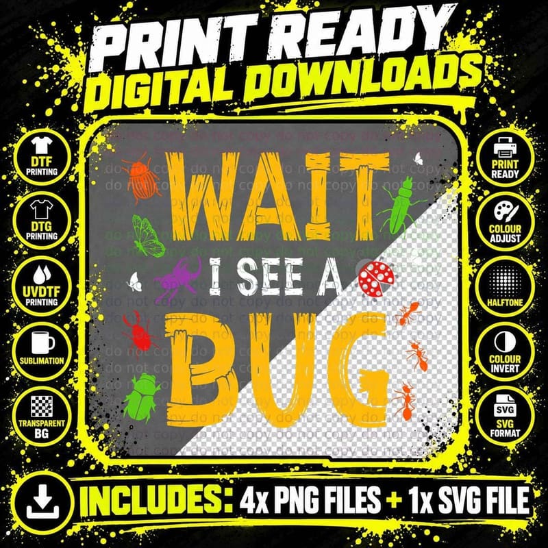 Wait I See a Bug Insect Entomologists Bug Lovers T-Shirt Png SVG Digital Bundle