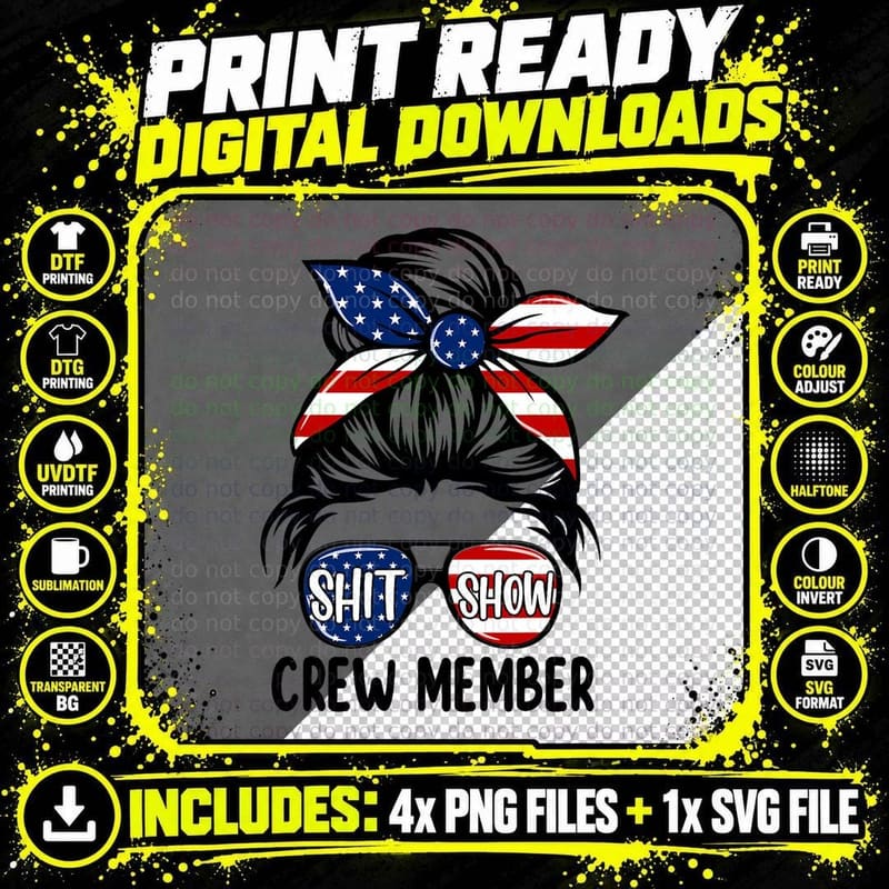 Women Shit Show Crew Member Amerian Flag Headband Messy Png SVG Digital Bundle