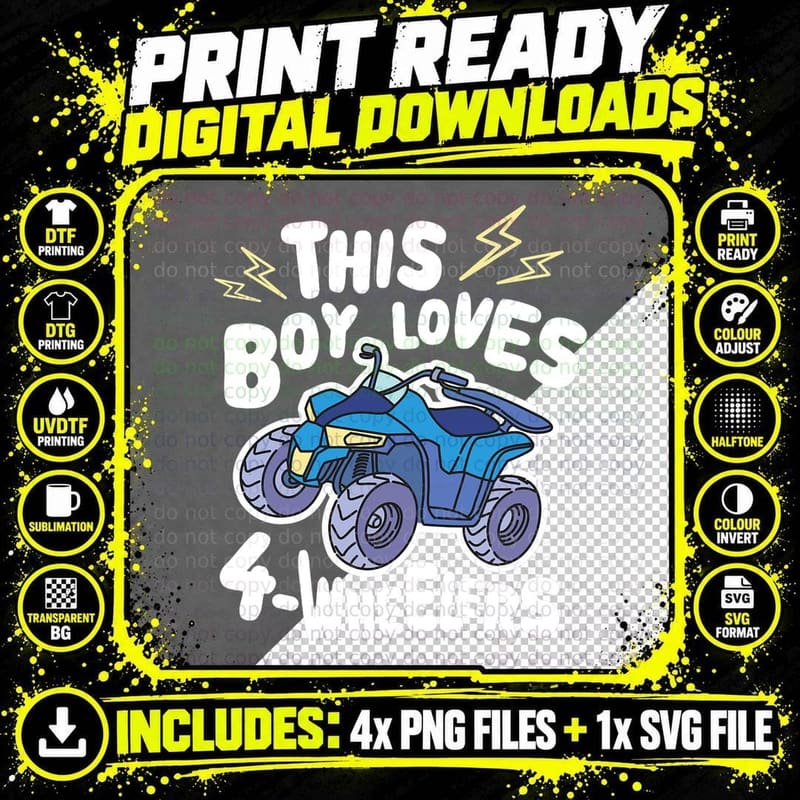 ATV Quad Biking Graphic - This Boy Loves 4 Wheelers Png SVG Digital Bundle