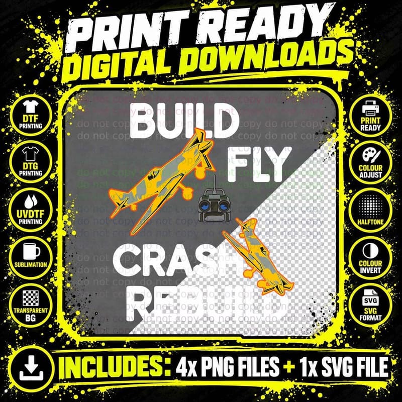 Build Fly Crash Rebuild Remote Radio Controlled RC Plane Png SVG Digital Bundle