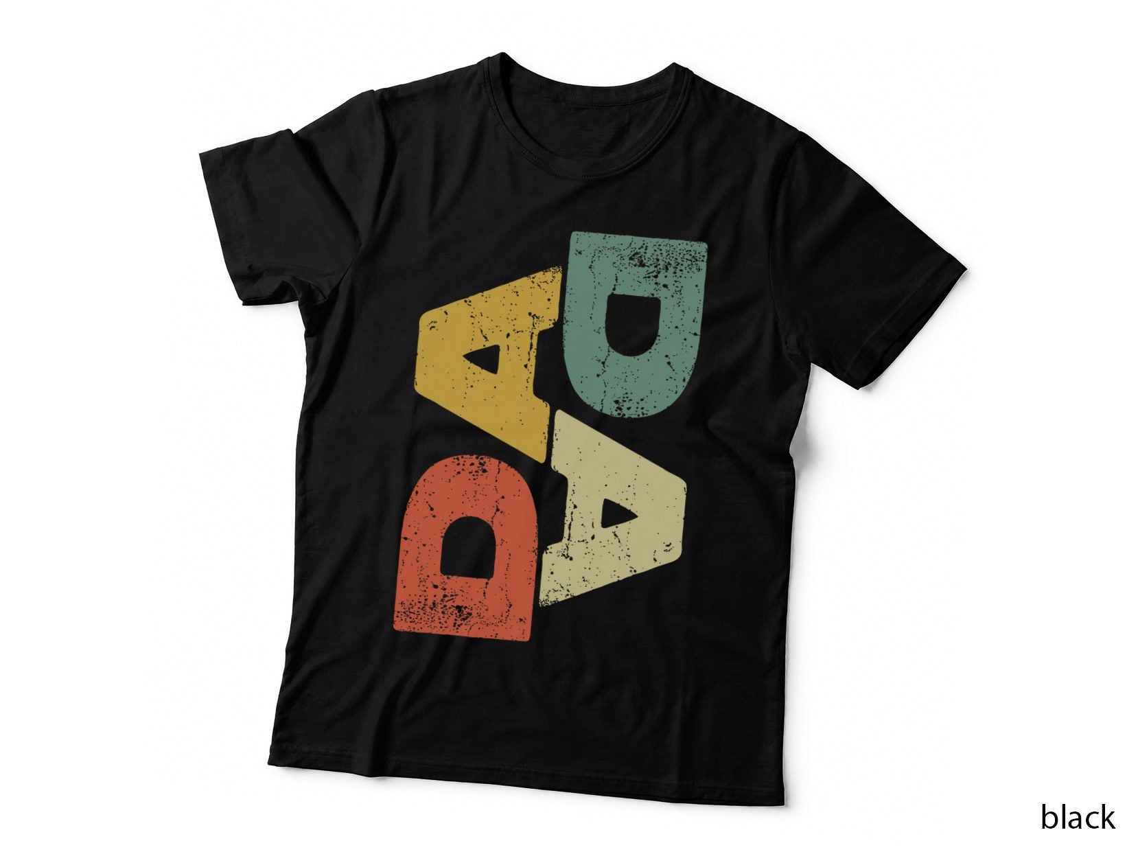 DADA T-Shirt Father's Day Shirt T-Shirt