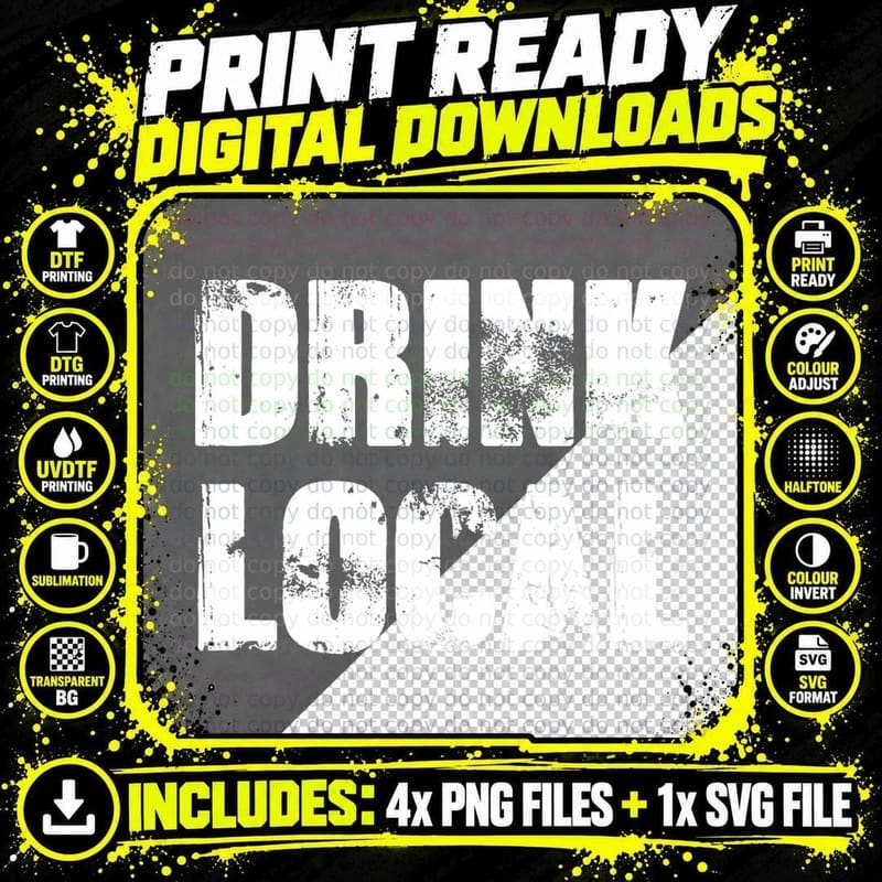 Drink Local Dive Bar Drinking Mens Gift T-Shirt Png SVG Digital Bundle
