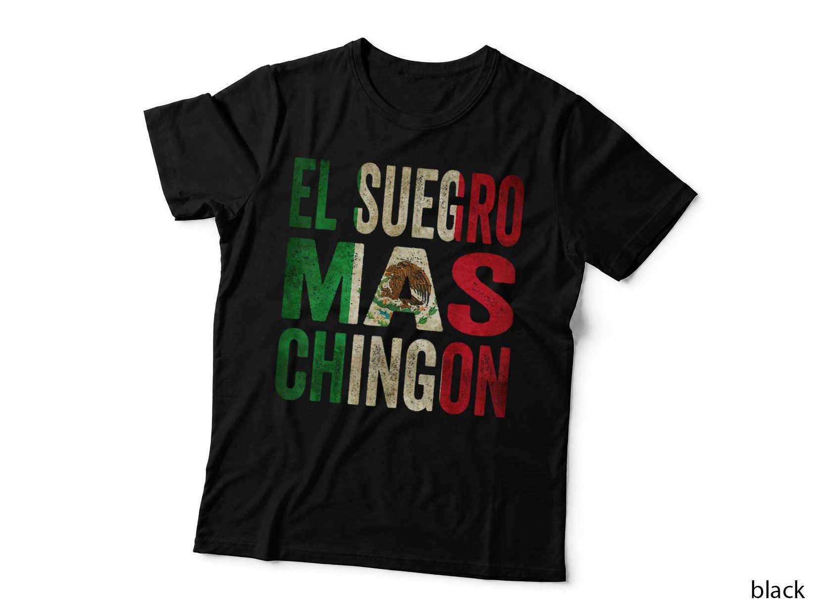 El Suegro Mas Chingon Mexican Father-In-Law Mexico Flag T-Shirt