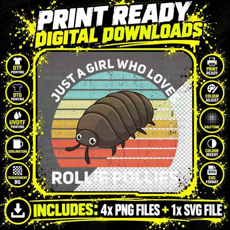 Just a Girl Who Loves Rollie Pollies Isopod Entomologist Png SVG Digital Bundle