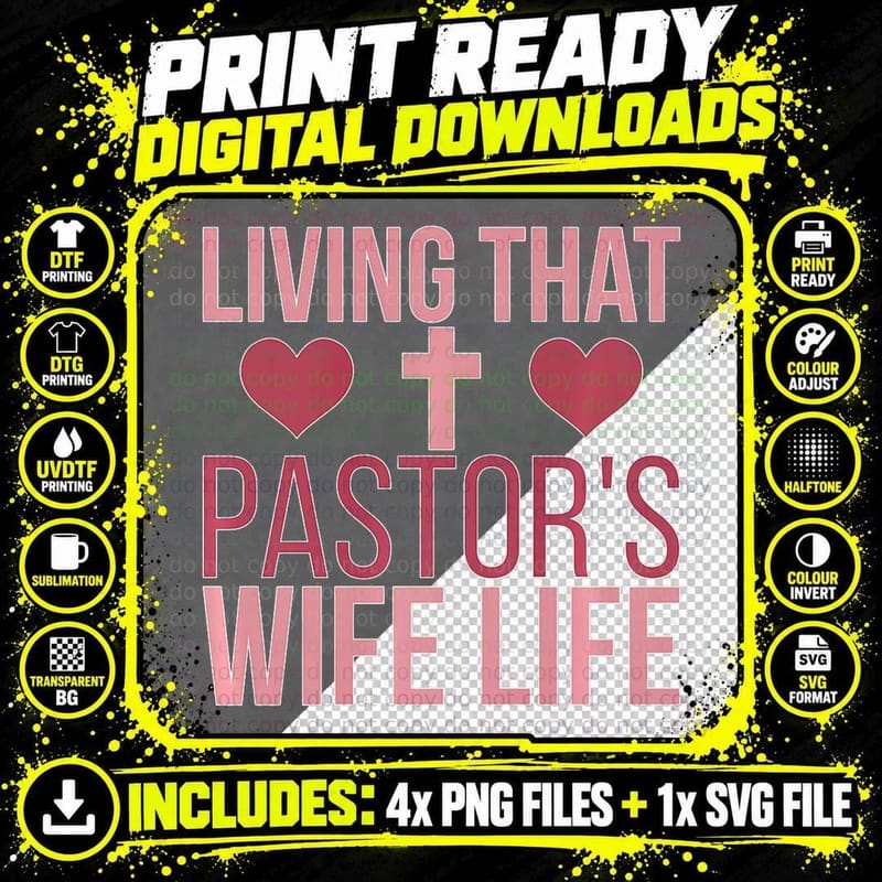 Living That Pastor's Wife Life Pastor Wife of a Pastor Png SVG Digital Bundle