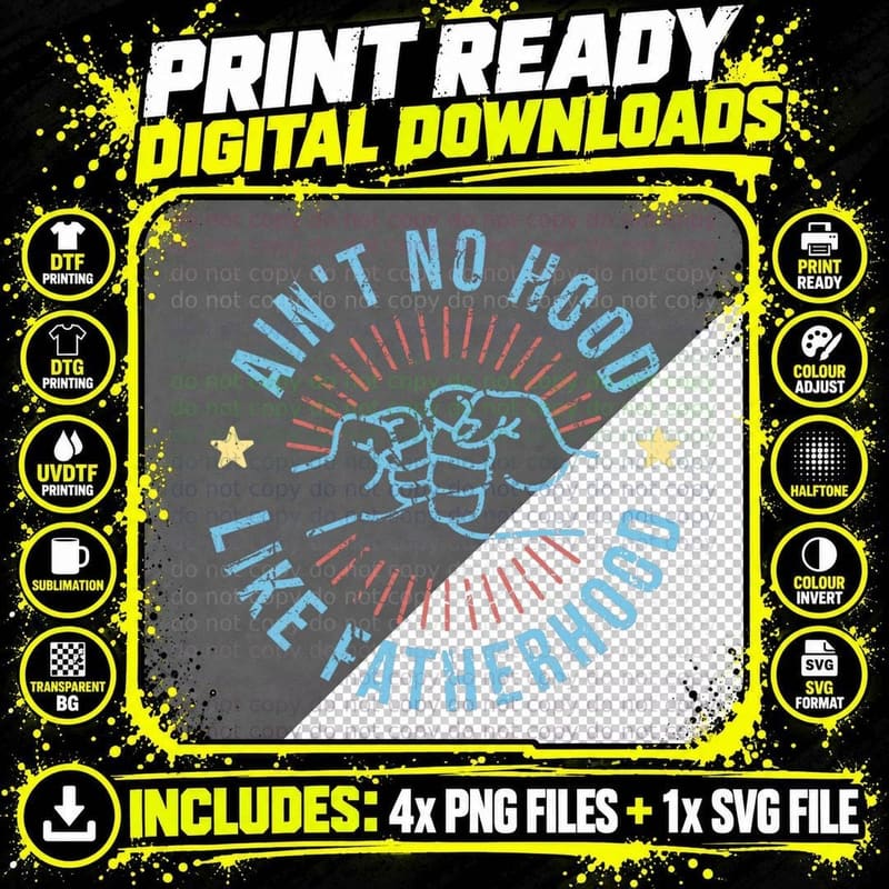Mens Ain't No Hood Like Fatherhood Fist Bump Fathers Day Png SVG Digital Bundle