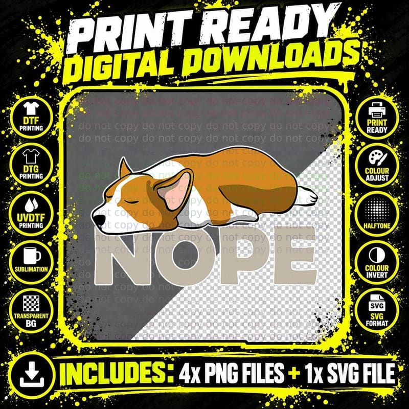 Nope Lazy Corgi Shirt T-Shirt Png SVG Digital Bundle