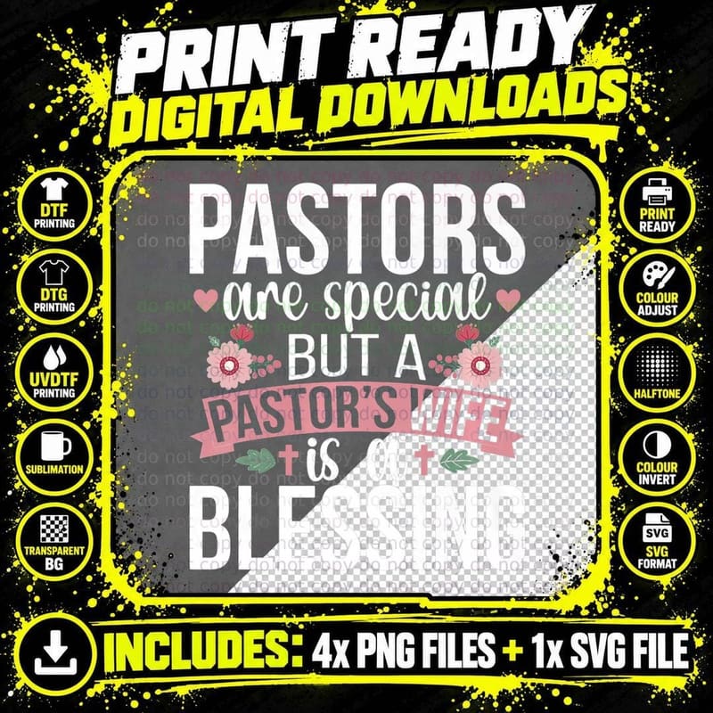 Pastor's Wife Is a Blessing Pastor Wife of a Pastor Png SVG Digital Bundle