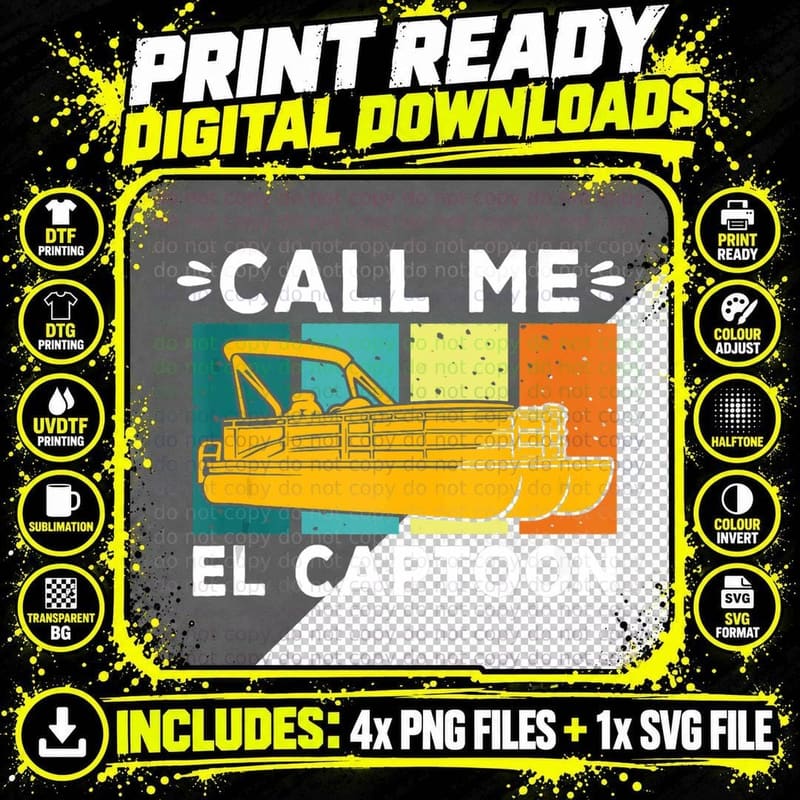 Pontoon Boat Captain Call Me El Captoon Png SVG Digital Bundle