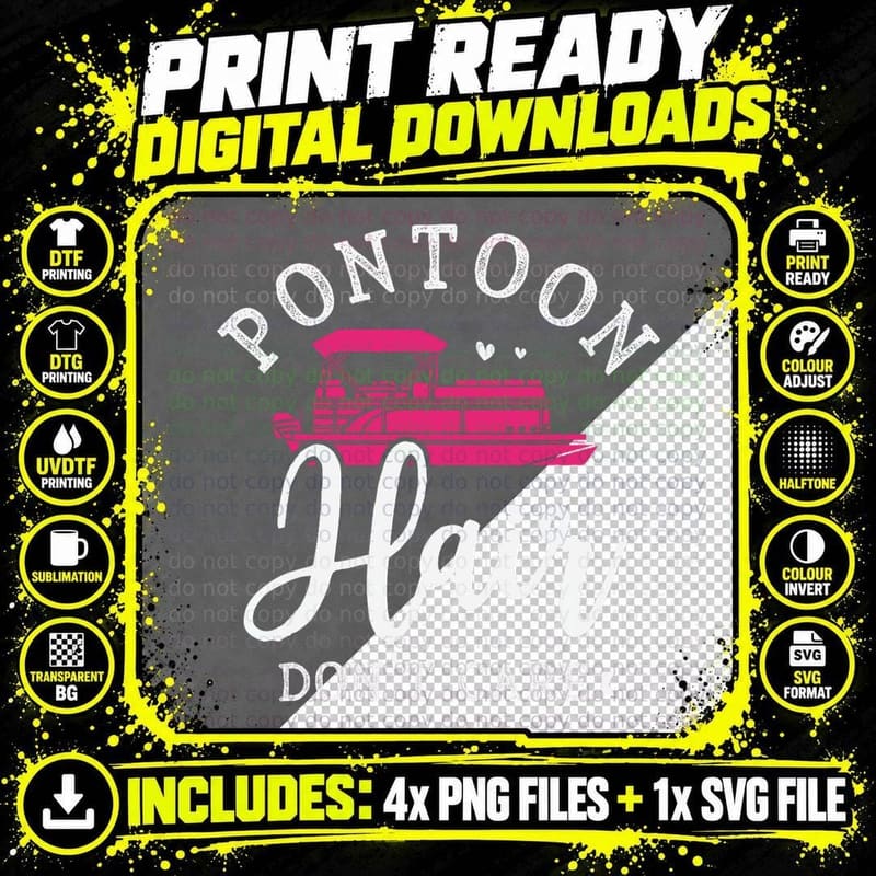 Pontoon Hair Don't Care Gifts for a Boat Fan Pontoon Png SVG Digital Bundle