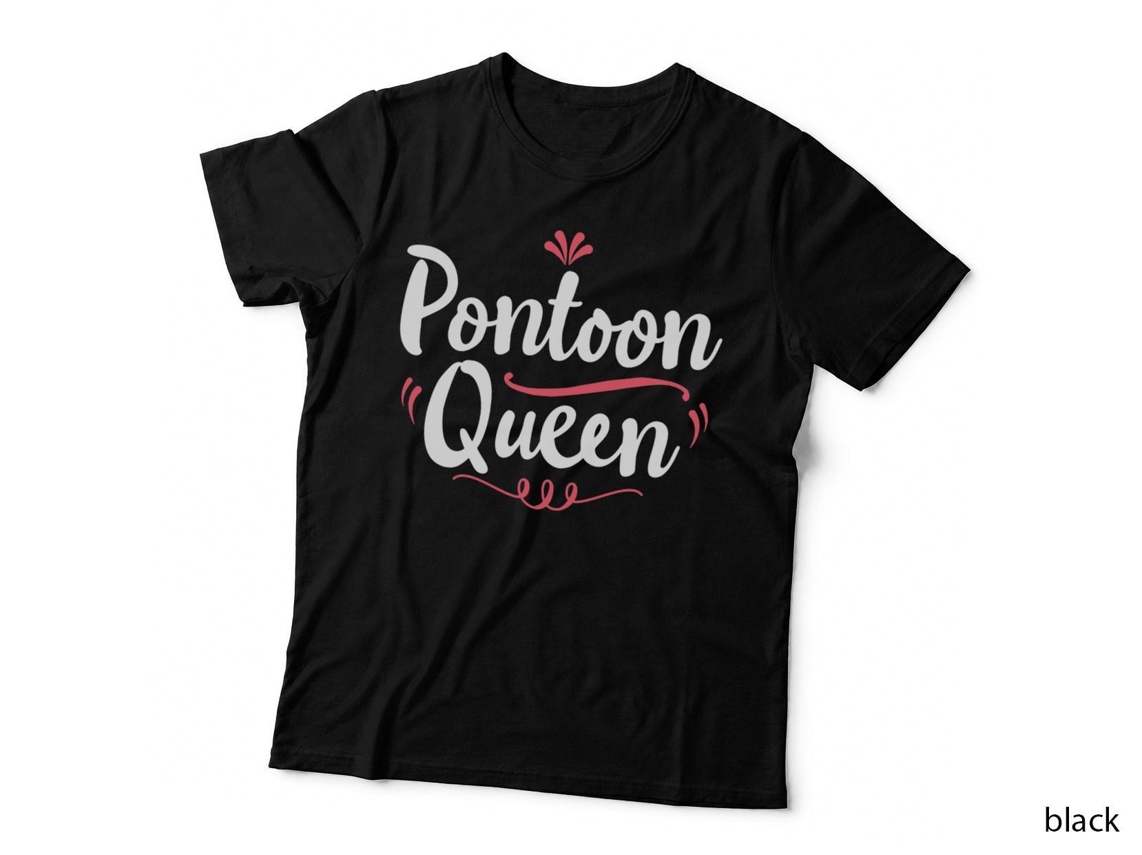 Pontoon Queen Woman Girls Gift Pontoon Boat Gift T-Shirt