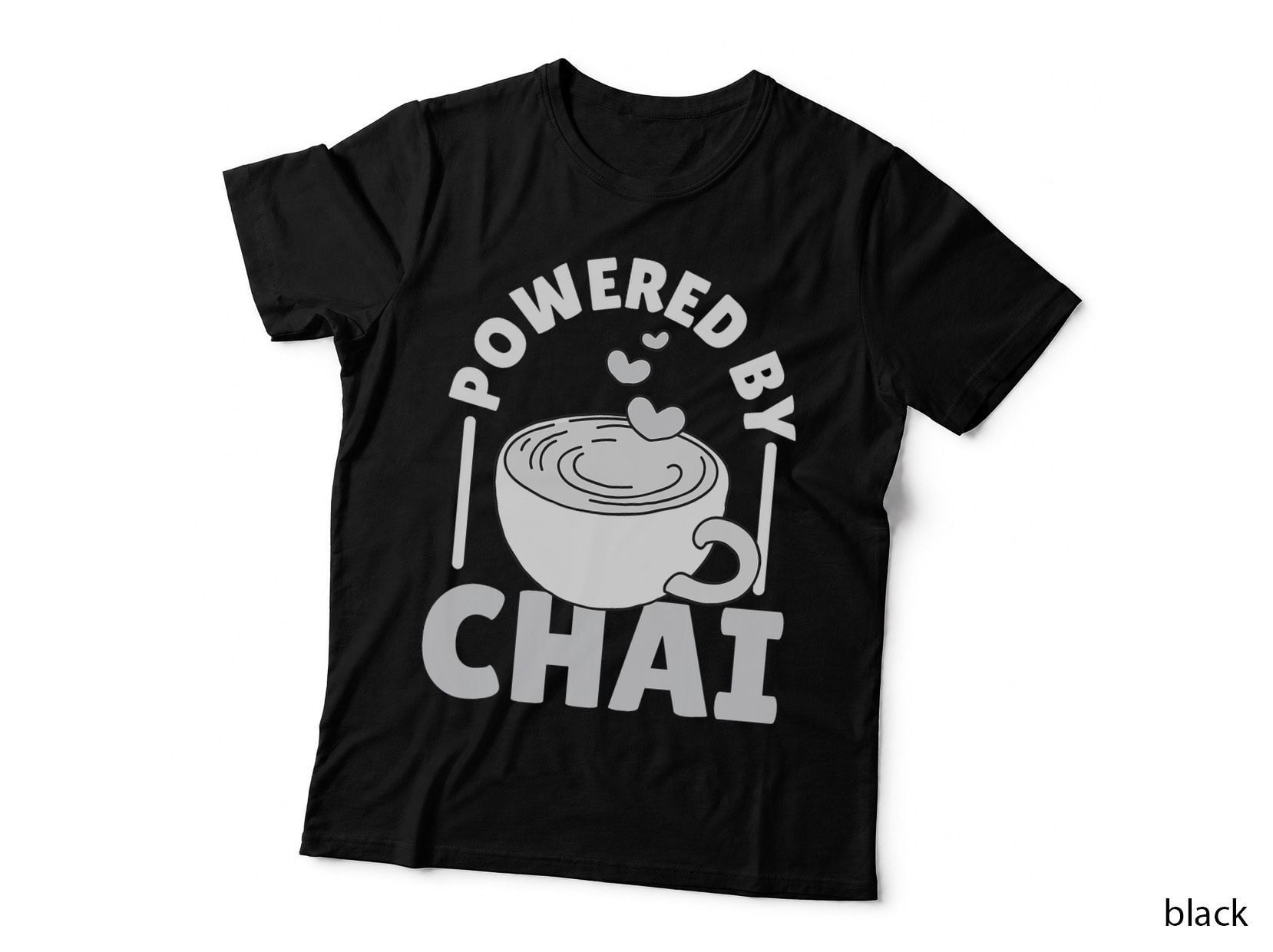 Powered by Chai Tea Masala Chai T-Shirt