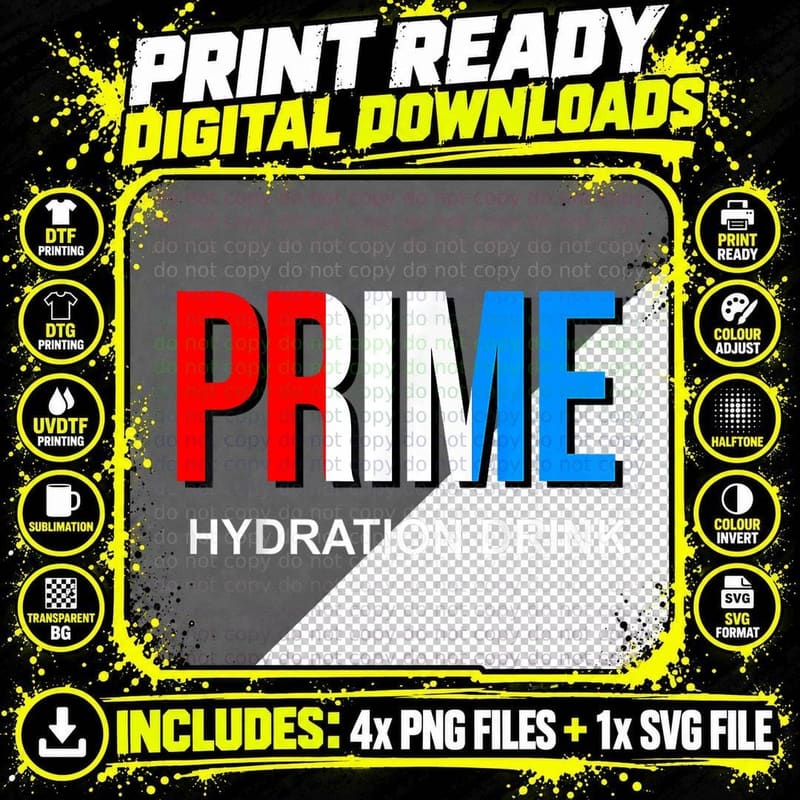 Prime Hydration Drink Gift T-Shirt Png SVG Digital Bundle