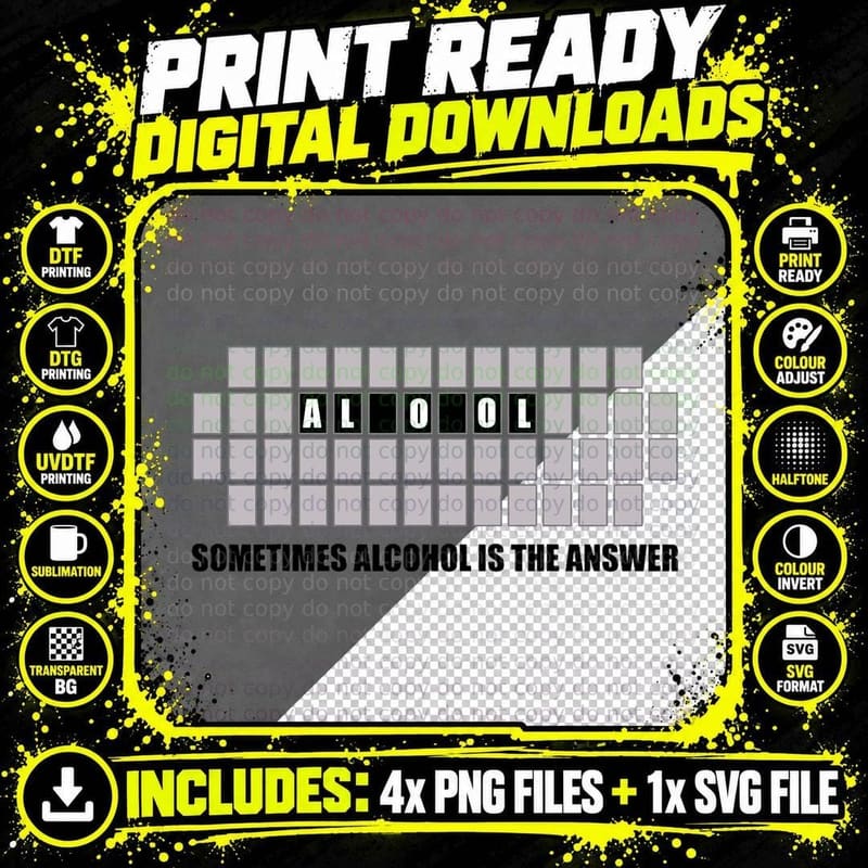 Sometimes Alcohol Is the Answer Drinking T-Shirt Png SVG Digital Bundle