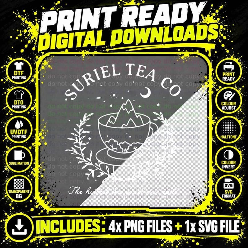 Suriels Tea Co Hosttest Tea You Ll Ever Spill T-Shirt Png SVG Digital Bundle