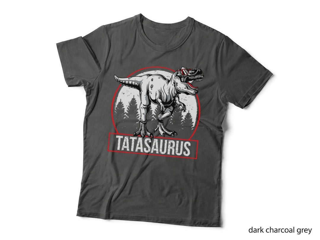 Tatasaurus Dinsoaur Tata Saurus Fathers Day T-Shirt