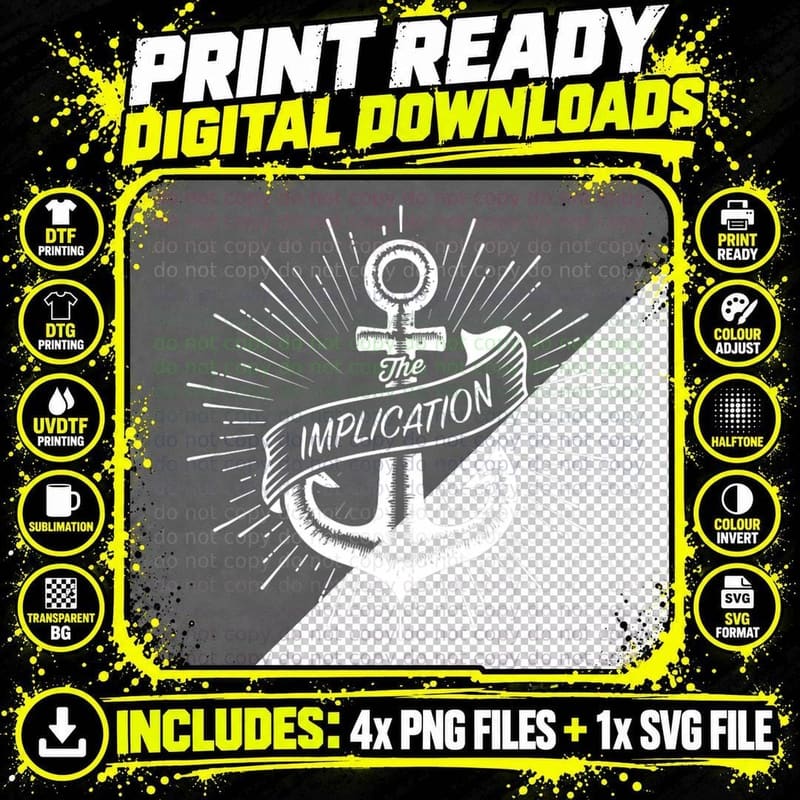 The Implication Boat Anchor, Nautical Gift T-Shirt Png SVG Digital Bundle