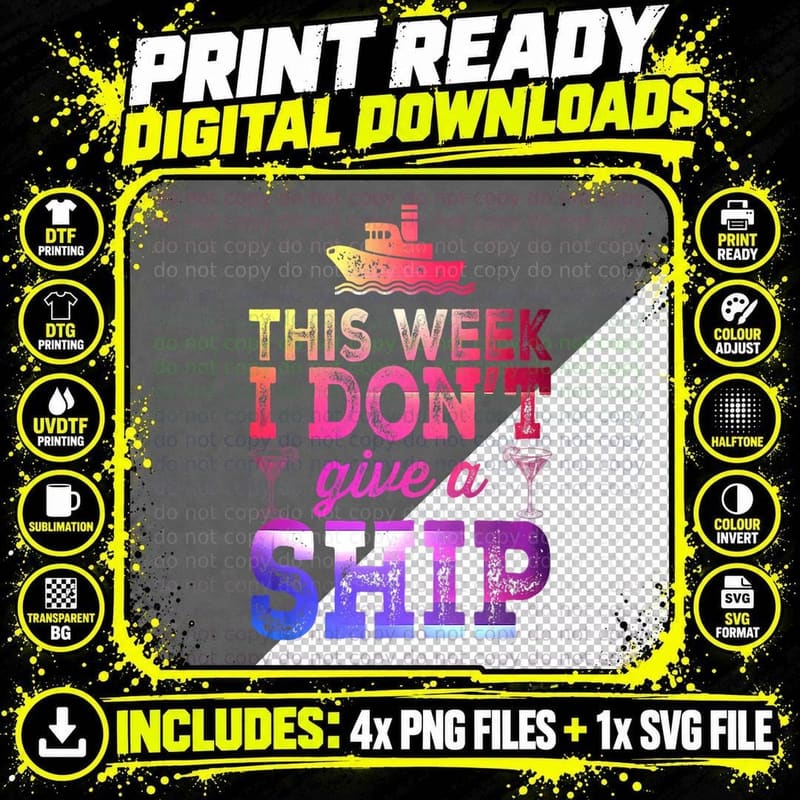 This Week I Don't Give a Ship Party Boat Png SVG Digital Bundle