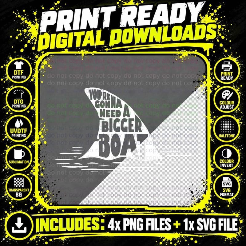We're Going to Need a Bigger Boat T-Shirt Png SVG Digital Bundle