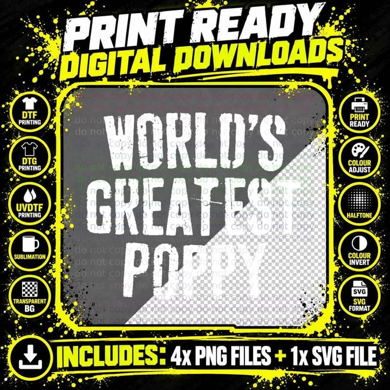 World's Greatest Poppy T-Shirt Fathers Day Shirt T-Shirt Png SVG Digital Bundle