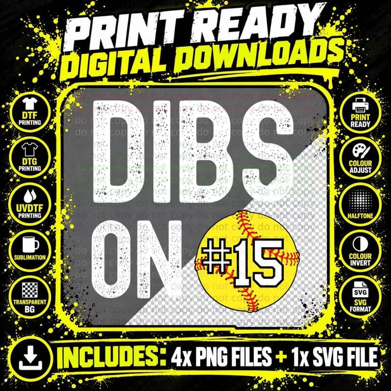 Dibs on Number 15 Softball Player Coach Fan Parent Png SVG Digital Bundle