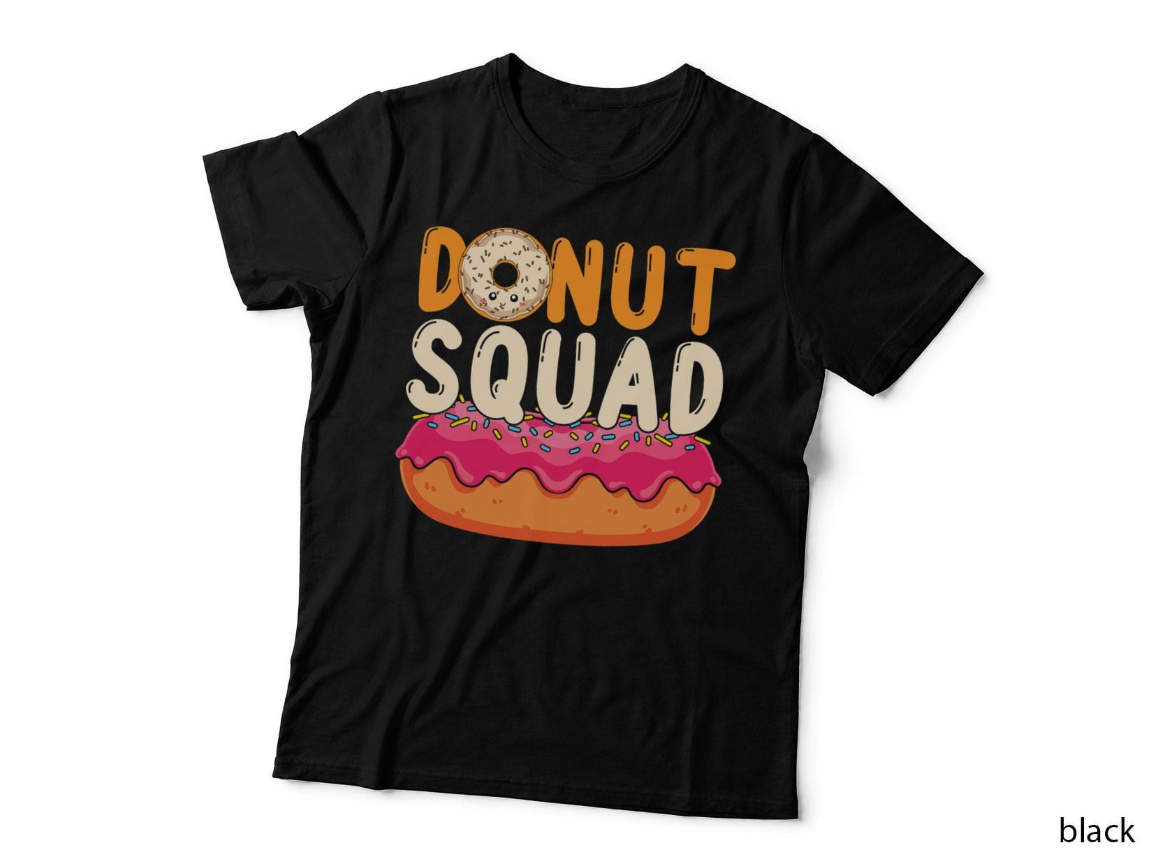 Donut Squad Donut Lover Doughnuts Snack Food Sweets Donuts T-Shirt