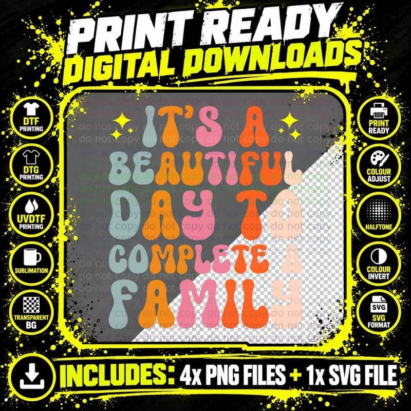 It's a Beautiful Day to Complete a Family Adoption Day Png SVG Digital Bundle