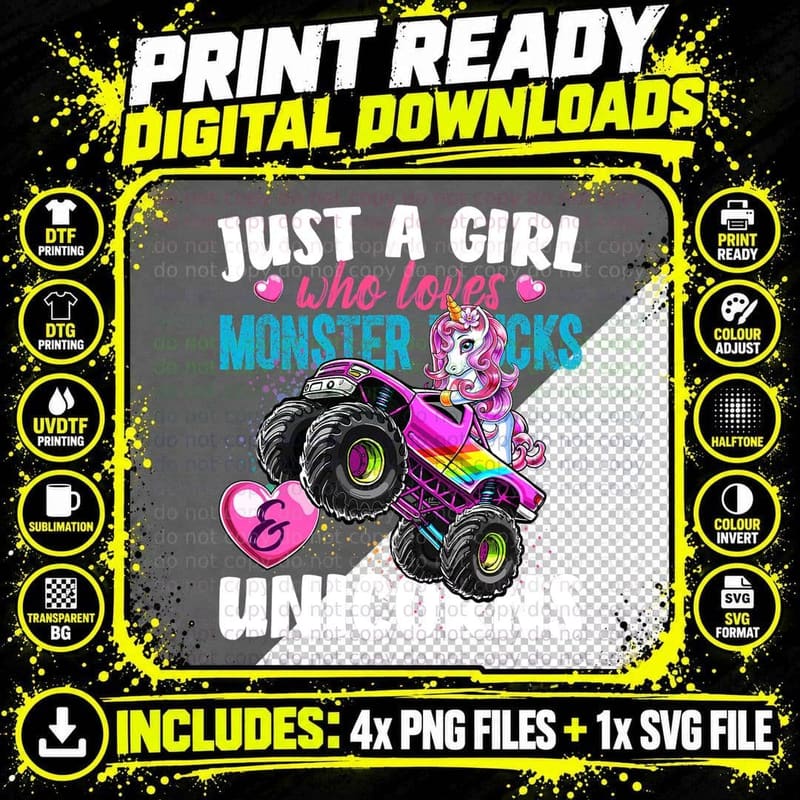 Just a Girl Who Loves Monster Trucks and Unicorns Gift Png SVG Digital Bundle