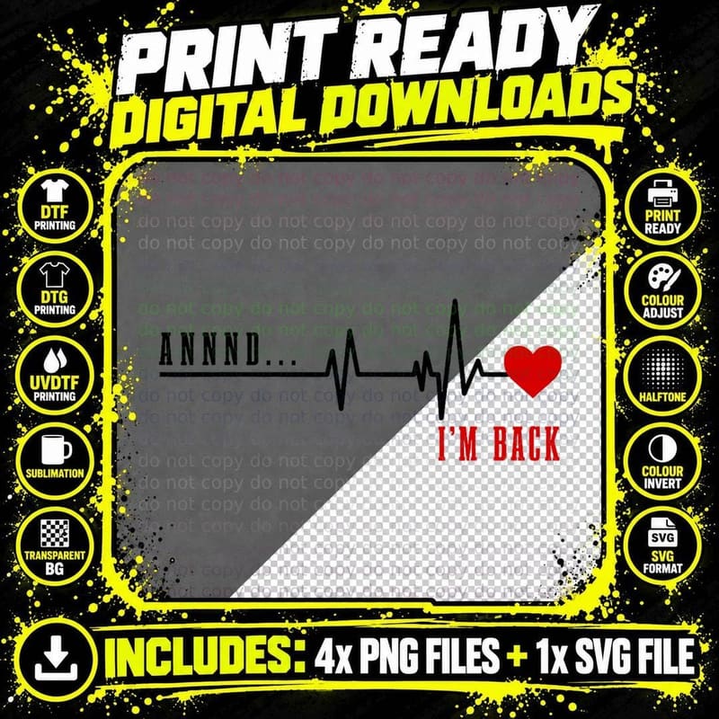 Open Heart Surgery and I'm Back Heart Attack Recovery Png SVG Digital Bundle