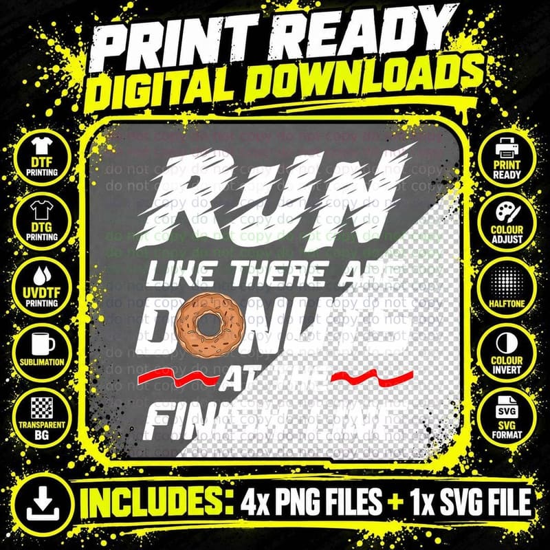 Run Like There Are Donuts at the Finish Line Running Png SVG Digital Bundle