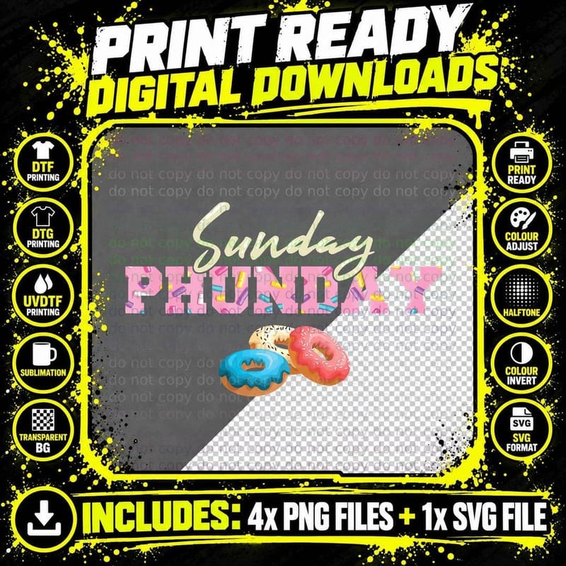 Sunday Phunday Donuts Cool Doughnut Lover Fun Gift Png SVG Digital Bundle